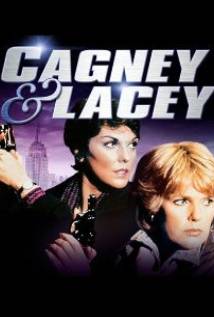 A poster of cagney and lacey